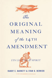 Event 2021 1110: The Original Meaning of the Fourteenth Amendment