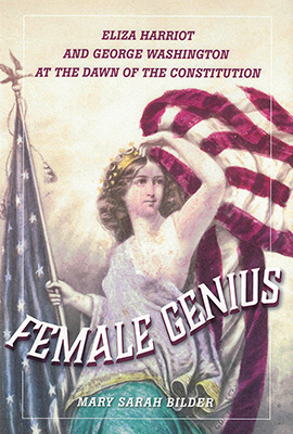 Society Event: Female Genius, George Washington and Eliza Harriot