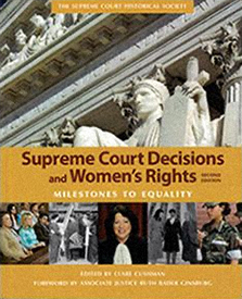 Supreme Court Decisions and Women's Rights: Milestones to Equality