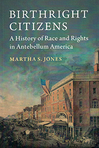 Society Event: The Jay Family of New York / Martha Jones: "Birthright Citizens"