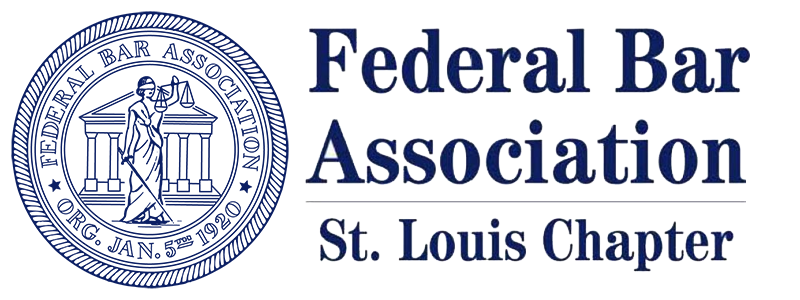 Federal Bar Association, St, Louis Chapter